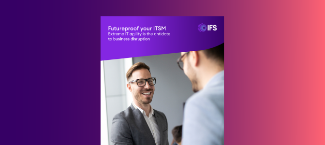 ifs_Futureproof_ITSM_670x300